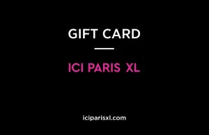 carte cadeau ICI PARIS XL